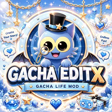 Gacha EditX