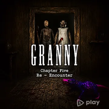Granny Chapter Two Re - Encounter
